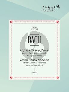 Bach Leipziger Chorale Fughettas (Advent-Christmas- New Year) (edited by Pieter Dirksen)