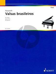Nazareth Valsas Brasileiros for Piano Solo
