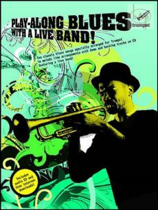 Play-Along Blues with a Live Band (Trumpet)