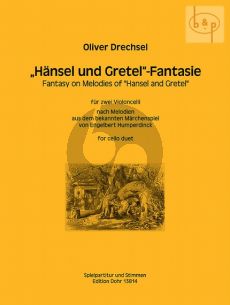 Hansel und Gretel Fantasie 2 Violoncellos