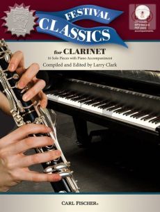 Festival Classics for Clarinet (16 Solo Pieces)
