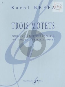 3 Motets for 6 mixed Voices