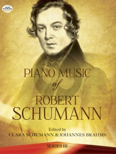 Schumann Pianoworks Vol.3 (edited by Clara Schumann and Johannes Brahms)