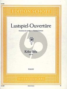 Keler Lustspiel Ouverture Op. 73 Klavier
