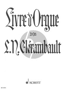 Clerambault Livre d'Orgue (Contenant deux suites de Ier et du IIme Ton) (Guilmant)