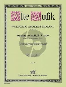 Mozart Quintett c-moll nach Streichquintett KV 406 ür Flöte, Oboe, Klarinette (B), Horn (F) und Fagott (Stimmen) (Werner Rottler)