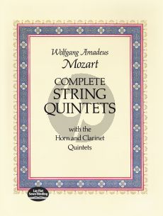 Mozart Complete String Quintets: with the Horn and Clarinet Quintet) Full Score