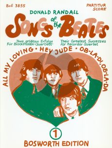 Beatles Songs of the Beatles Vol.1 Recorder Quartet SATB (Guitar ad libitum) (arranged by Donald Randall) (Score and Parts)