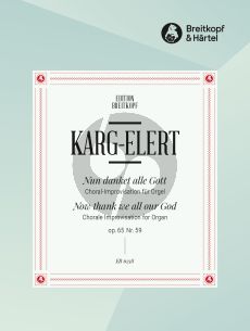 Karg-Elert Nun danket alle Gott Op. 65 No. 59 Orgel
