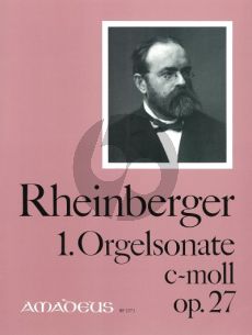 Rheinberger Sonate No. 1 c-moll Op.27 Orgel (Bernhard Billeter)
