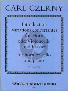 Czerny Introduction, Variations Concertantes Horn[Vc.]-Klavier (Fritz Georg Höly)