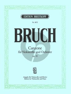 Bruch Canzone B-dur Op.55 Violoncello-Piano