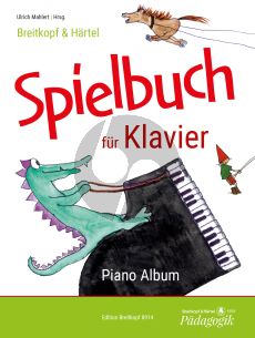 Spielbuch für Klavier (Ulrich Mahlert)
