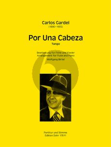 Gardel Por una cabeza Flute-Piano (transcr. Wolfgang Birtel)