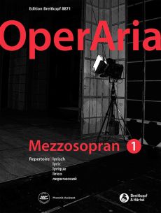 OperAria Mezzo Soprano Vol.1 Lyric Repertoire (edited by Peter Anton Ling and Marina Sandel) (germ./engl.)