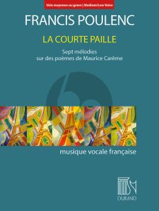 Poulenc La Courte Paille Medium/Low Voice and Piano (Poèmes de Maurice Carême)