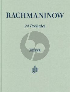 Rachmaninoff 24 Préludes Piano solo (edited by Dominik Rahmer) (Clothbound)