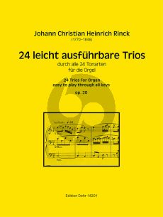 Rinck 24 leicht ausführbare Trios durch alle 24 Tonarten Op.20 Orgel (herausgeber Christoph Dohr)