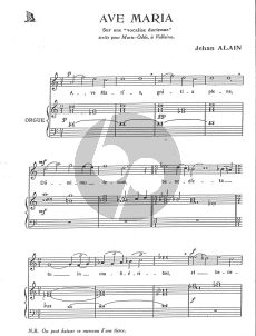 Alain Ave Maria sur un Vocalise Dorienne Voix Soprano et Orgue (et O Quam Suavis Est Voix Moyenne et Orgue)