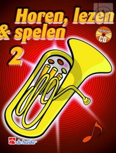 Horen, Lezen & Spelen Vol.2 Methode Bariton/Euphonium Vioolsleutel Boek met Audio Online