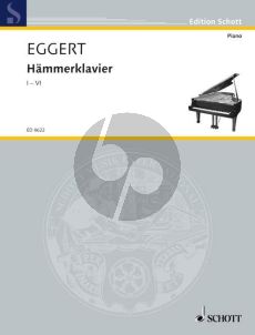 Eggert Hammerklavier I-VI Piano (1993 / 94)