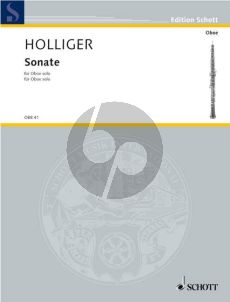 Holliger Sonate Oboe solo (1956 / 57 ,rev.1999)