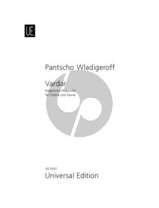 Wladigeroff Vardar Op.16 (Bulgarische Rhapsodie) Violine-Klavier