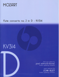 Mozart Concerto No.2 D-Major KV 314 Flute and Orchestra (Flute Part Edited by Paul Edmund Davies) (Pianoreduction by John Alley)