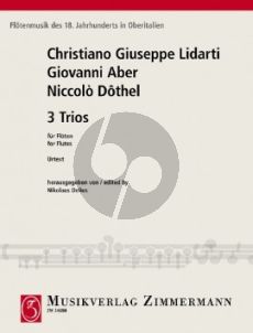 3 Trios 3 Flöten (C.G. Lidarti, G. Aber und N. Dothel) (Part./Stimmen) (Nikolaus Delius)