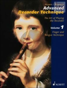 Advanced Recorder Technique Vol.1 Finger and Tongue Technique