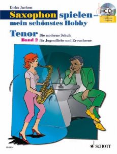 Saxophon Spielen mein schonstes Hobby Vol.2 (Tenor Sax.)