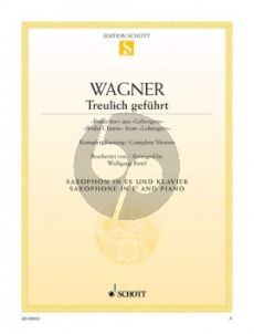 Wagner Brautchor (Lohengrin) (Alto Sax.-Piano) (edited by W.Birtel)