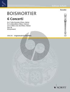 Boismortier 6 Concerti Op.38 2 Treble Recorders[2 Fl./2 Vi.])