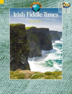 Irish Fiddle Tunes for Violin (62 Traditional Pieces)
