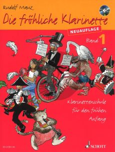 Mauz Die Frohliche Klarinette Vol.1 Bk-CD (Neuauflage) (Klarinettenschule fur den fruhen Anfang)