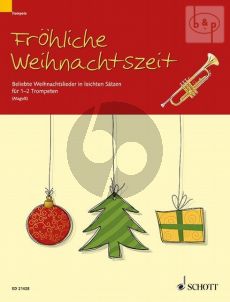 Frohliche Weihnachtszeit (Beliebte Weihnachtsl. in leichten Satzen) (1 - 2 Trumpets)