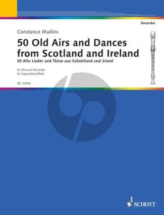 50 Old Airs and Dances from Scotland and Ireland Descant Recorder