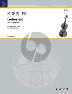 Kreisler Liebesleid - Love's Sorrow Violine und Klavier (Alt-Wiener Tanzweisen II)