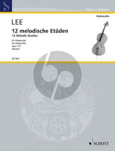 Lee 12 Melodische Etuden Opus 113 Violoncello (Hugo Becker)