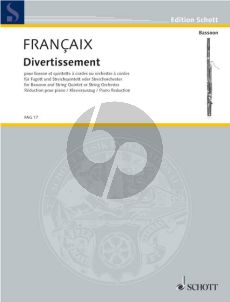 Francaix Divertissement Fagott-Streichquintett oder Streichorch.) (KA. mit Solostimme)