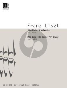 Liszt Samtliche Orgelwerke Vol.8 Solo Instr.-Orgel