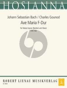 Bach Gounod Ave Maria fur Mittelstimme in F und Klavier (Latin/Deutsch)