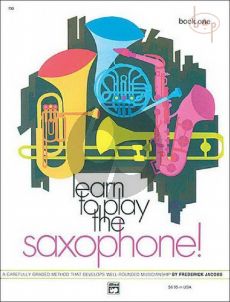 Learn to Play Saxophone Vol.1