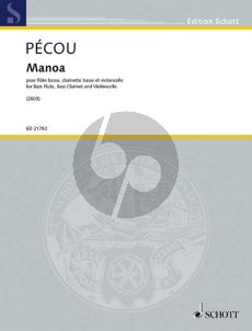 Pecou Manoa Bass Flute-Bass Clarinet-Violoncello (Score/Parts)