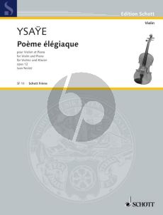 Ysaye Poeme Elegiaque Op.12 Violin-Piano (Van Neste)