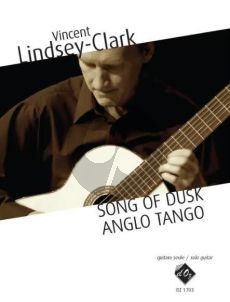 Lindsey-Clark Song of Dusk, Anglo Tango for Guitar solo