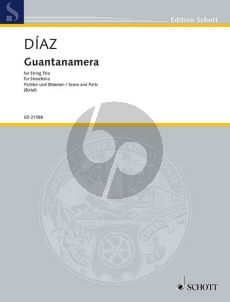 Diaz Guantanamera Vi.-Va.-Vc. (Score/Parts) (transcr. Wolfgang Birtel)
