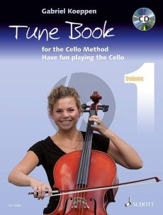 Koeppen Tune Book for the Cello Method (Have fun playing the Cello) (Bk-Cd)