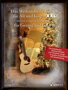 Das Weihnachtsliederbuch für Alt und Jung - XXL (100 Lieder) Gesang-Gitarre (arr. Sebastian Müller)