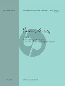 Mahler Titan D-major for arge Orchestra Full Score (A Tone Poem in the form of a Symphony in two parts and five movements)